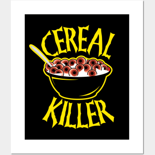 Cereal Killer Posters and Art